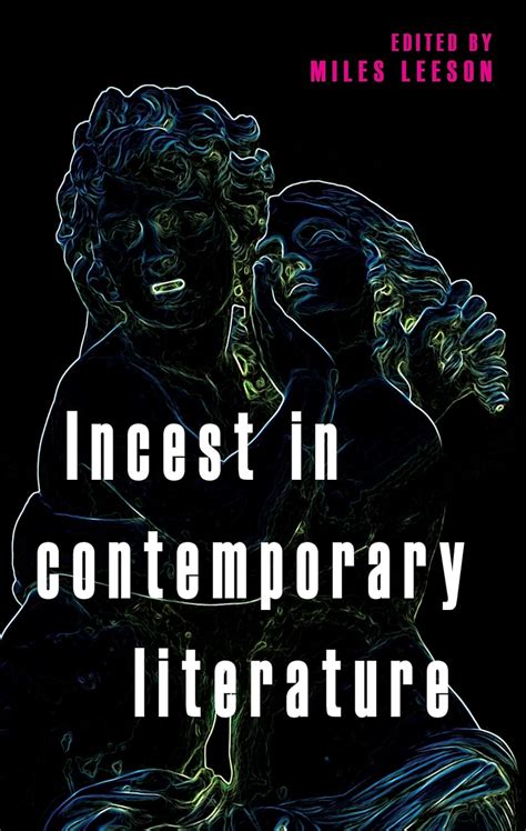 Incest in contemporary literature .